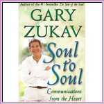 Soul to Soul: Communications from the Heart Soul to Soul: Communications from the Heart
